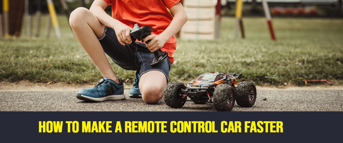 How To Make A Remote Control Car Faster
