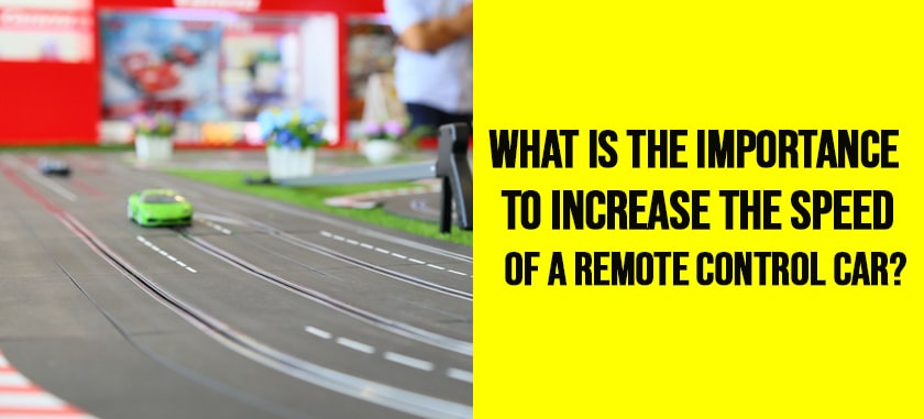 The Speed Of A Remote Control Car
