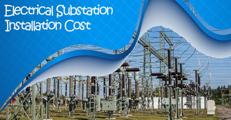 Electrical Substation Installation Cost in Bangladesh